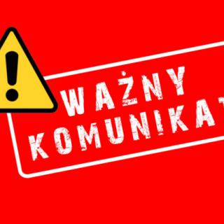 Komunikat dla rodziców i uczniów