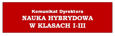 Nauczanie hybrydowe dla klas I-III
